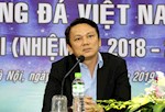 "Thành công của bóng đá Việt Nam là kết quả của sự chuẩn bị trong 10 năm"