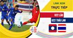 Link xem trực tiếp U22 Lào vs U22 Thái Lan hôm nay 3/12 (SEA Games 30)