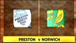 Nhận định Preston vs Norwich 2h45 ngày 14/2 (Hạng nhất Anh 2018/19)