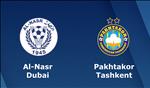 Nhận định Al Nasr vs Pakhtakor 22h00 ngày 19/2 (AFC Champions League 2019)