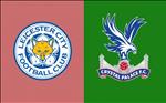 Nhận định Leicester vs Crystal Palace 0h30 ngày 24/2 (Premier League 2018/19)