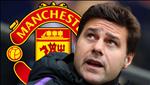 Điểm tin bóng đá tối 11/02: MU từ chối bổ nhiệm Pochettino ở Hè 2019