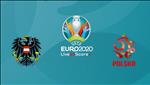Nhận định Áo vs Ba Lan 2h45 ngày 22/3 (Vòng loại Euro 2020)