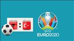 Nhận định Albania vs Thổ Nhĩ Kỳ 2h45 ngày 23/3 (Vòng loại Euro 2020)