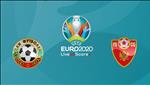 Nhận định Bulgaria vs Montenegro 0h00 ngày 23/3 (Vòng loại Euro 2020)