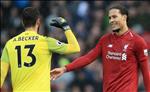 ‘Van Dijk và Alisson là 2 bản hợp đồng tuyệt vời của Liverpool’