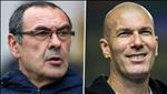 Cố nhân khuyên Chelsea giữ Sarri, thôi tơ tưởng Zidane