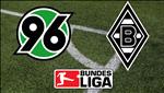 Nhận định Hannover vs Gladbach 20h30 ngày 13/4 (Bundesliga 2018/19)