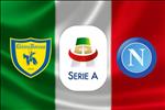 Nhận định Chievo vs Napoli 23h00 ngày 14/4 (Serie A 2018/19)