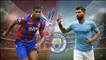 Kết quả Crystal Palace vs Man City trận đấu vòng 34 Premier League 2018/19