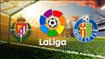 Nhận định Valladolid vs Getafe 17h00 ngày 14/4 (La Liga 2018/19)