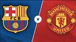 Nhận định Barca vs M.U (2h ngày 17/4): Không thành công, cũng thành nhân!