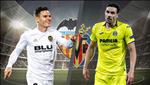 Nhận định Valencia vs Villarreal 2h00 ngày 19/4 (Europa League 2018/19)