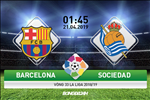 Nhận định Barca vs Sociedad (1h45 ngày 21/4): Màn dạo chơi của "Leo"