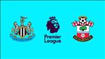 Nhận định Newcastle vs Southampton 21h00 ngày 8/12 (Premier League 2019/20)