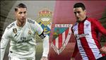 Kết quả Real Madrid vs Bilbao trận đấu vòng 33 La Liga 2018/19
