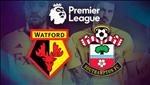 Nhận định Watford vs Southampton 1h45 ngày 24/4 (Premier League 2018/19)