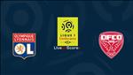 Nhận định Lyon vs Dijon 22h00 ngày 6/4 (Ligue 1 2018/19)