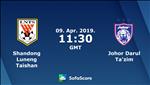Nhận định Shandong Luneng vs Johor Darul Tazim 18h30 ngày 9/4 (AFC Champions League 2019)