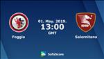 Nhận định Foggia vs Salernitana 20h00 ngày 1/5 (Hạng 2 Italia 2018/19)