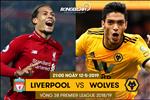 Nhận định Liverpool vs Wolves (21h00 ngày 12/5): Nhà vua không ngai