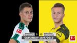 Nhận định Gladbach vs Dortmund 20h30 ngày 18/5 (Bundesliga 2018/19)
