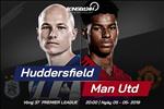 Kết quả Huddersfield vs MU trận đấu vòng 37 Premier League 2018/19