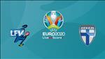 Nhận định Liechtenstein vs Phần Lan 1h45 ngày 12/6 (Vòng loại Euro 2020)