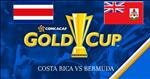 Nhận định Costa Rica vs Bermuda 8h30 ngày 21/6 (Gold Cup 2019)