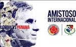 Nhận định Colombia vs Panama 5h00 ngày 4/6 (Giao hữu quốc tế)