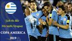 Lịch thi đấu của ĐTQG Uruguay ở Copa America 2019