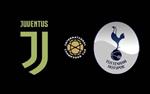 Nhận định Juventus vs Tottenham 18h30 ngày 21/7 (ICC 2019)