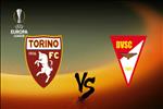 Nhận định Torino vs Debrecen 2h00 ngày 26/7 (Europa League 2019/20)