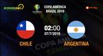Xem trực tiếp Argentina vs Chile tranh hạng Ba Copa America trên kênh sóng nào ?