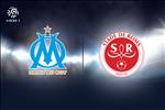 Nhận định Marseille vs Reims 22h30 ngày 10/8 (Ligue 1 2019/20)