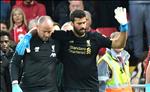 Klopp báo tin dữ về chấn thương của Alisson