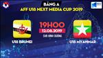 Kết quả U18 Brunei 0-2 U18 Myanmar (KT)