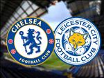 Nhận định Chelsea vs Leicester (22h30 ngày 18/8): Mệnh lệnh chiến thắng