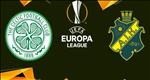 Nhận định Celtic vs AIK Solna 1h45 ngày 23/8 (Europa League 2019/20)