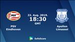Nhận định PSV Eindhoven vs Apollon 1h30 ngày 23/8 (Europa League 2019/20)
