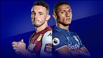 Nhận định Aston Villa vs Everton 2h00 ngày 24/8 (Premier League 2019/20)