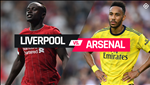Lịch thi đấu Liverpool vs Arsenal - LTĐ Ngoại hạng Anh hôm nay 24/8