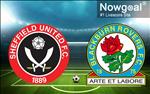 Nhận định Sheffield Utd vs Blackburn 1h45 ngày 28/8 (Cúp Liên đoàn Anh 2019/20)