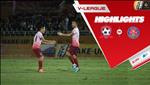 Video tổng hợp: Hải Phòng 1-2 Sài Gòn (Vòng 19 V-League 2019)