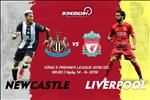 Nhận định Liverpool vs Newcastle (18h30 ngày 14/9):  Làm gỏi “Chích chòe”