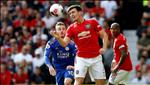 Maguire cùng Lindelof buông lời cảnh báo tới mọi hàng công