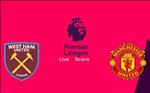 Kết quả West Ham vs MU trận đấu vòng 6 Ngoại hạng Anh 2019/20