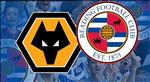 Nhận định Wolves vs Reading 1h45 ngày 26/9 (Cúp Liên đoàn Anh 2019/20)