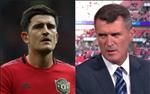 Roy Keane chỉ ra điểm yếu của Harry Maguire