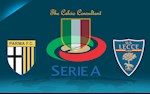 Nhận định Parma vs Lecce 2h45 ngày 14/1 (Serie A 2019/20)